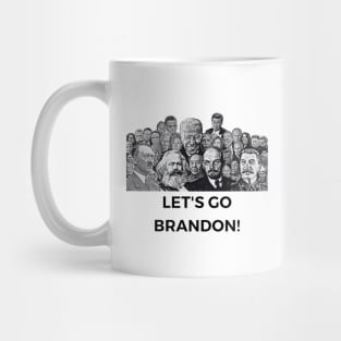 Let's Go Brandon! Mug